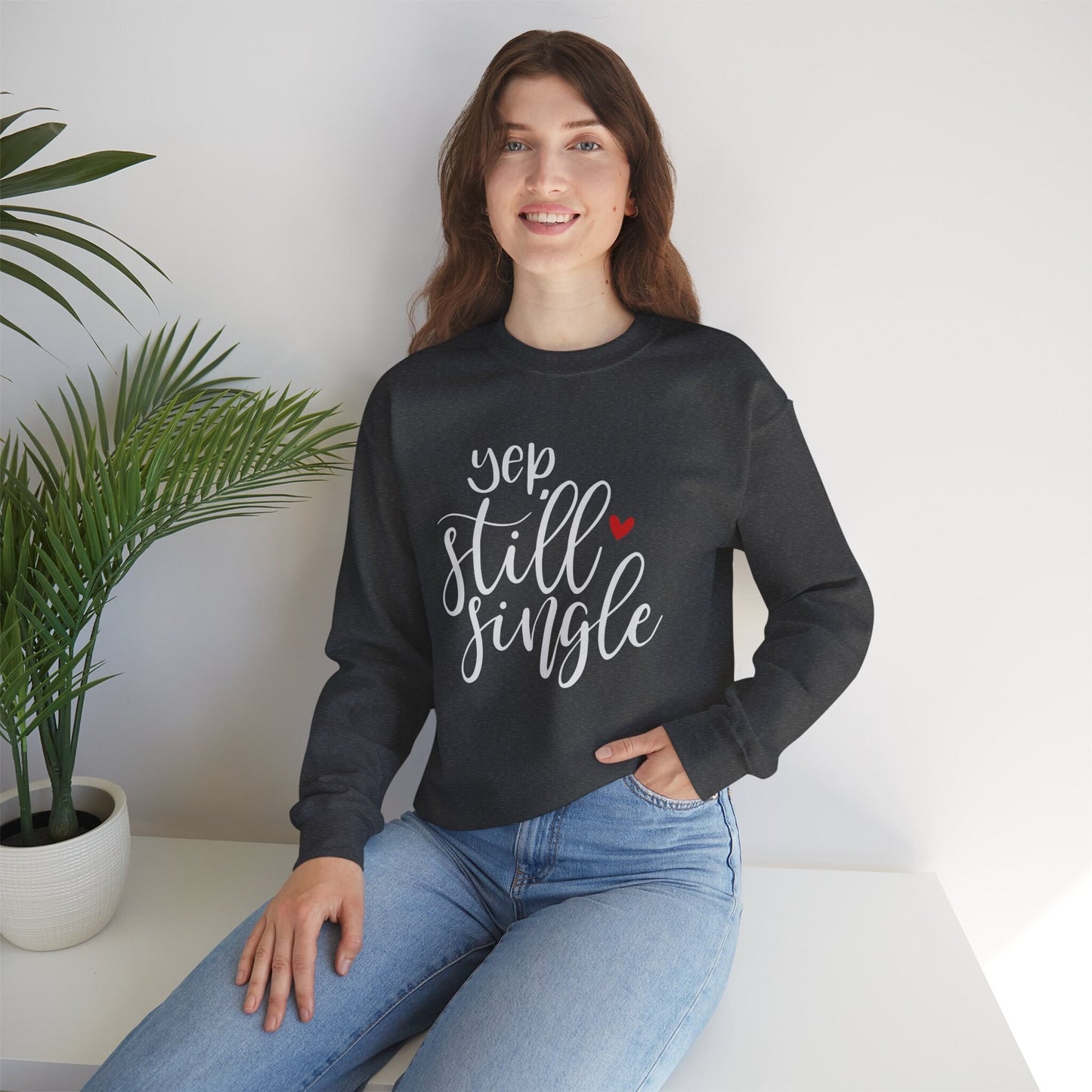 Still Single Lustiges Valentinstag Sweatshirt, Valentinstag Shirt, Langarm Shirt, Anti Valentinstag Shirt, Geschenk für Sie, Geschenk für Ihn