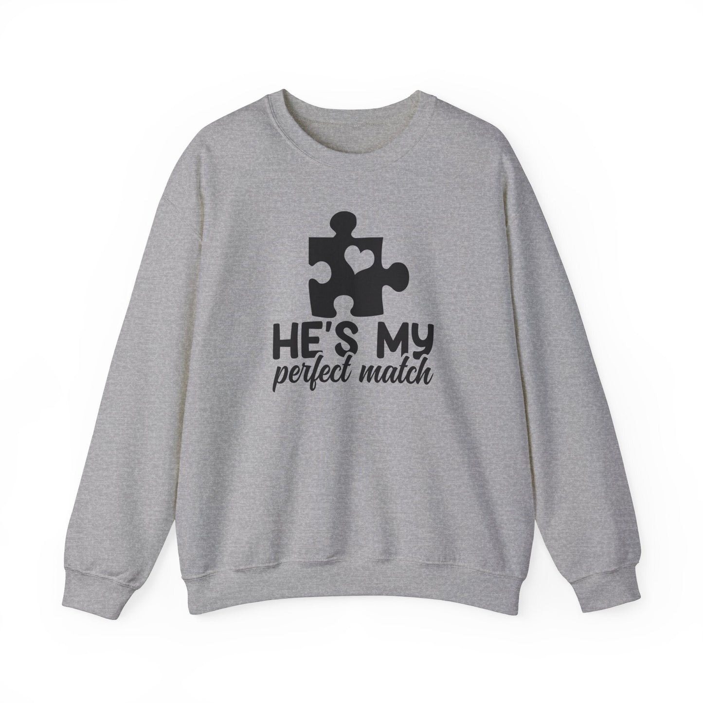 He is my Perfect Match Valentine Sweatshirt, Funny Valentines Day Shirt, Romantic Matching Couple Shirt, Gift for Her, Gift for Him