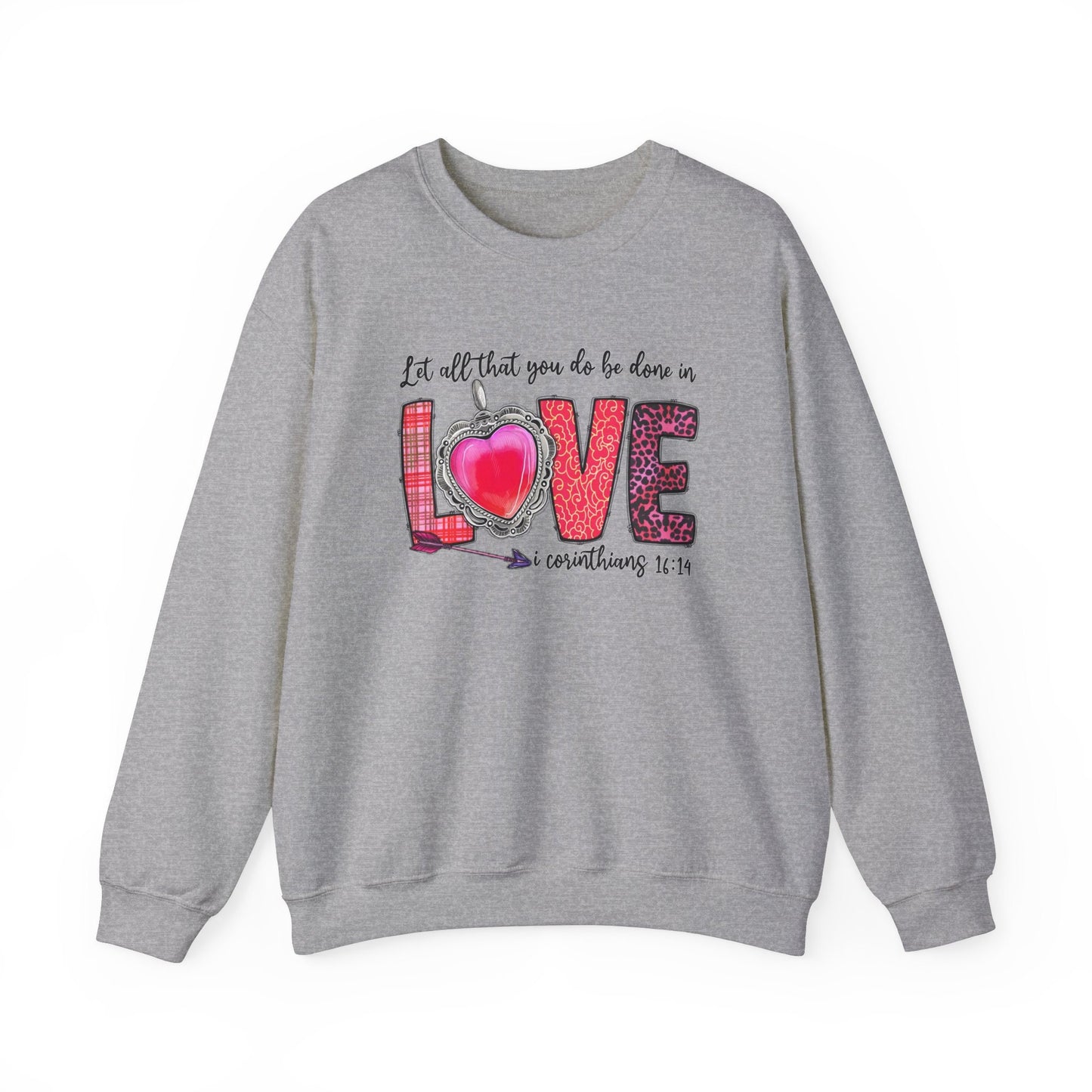 Corinthians Love Valentines Day Sweatshirt, Valentines Day Gift Long Sleeve Shirt with Hearts, Let All that you do be done in love Shirt