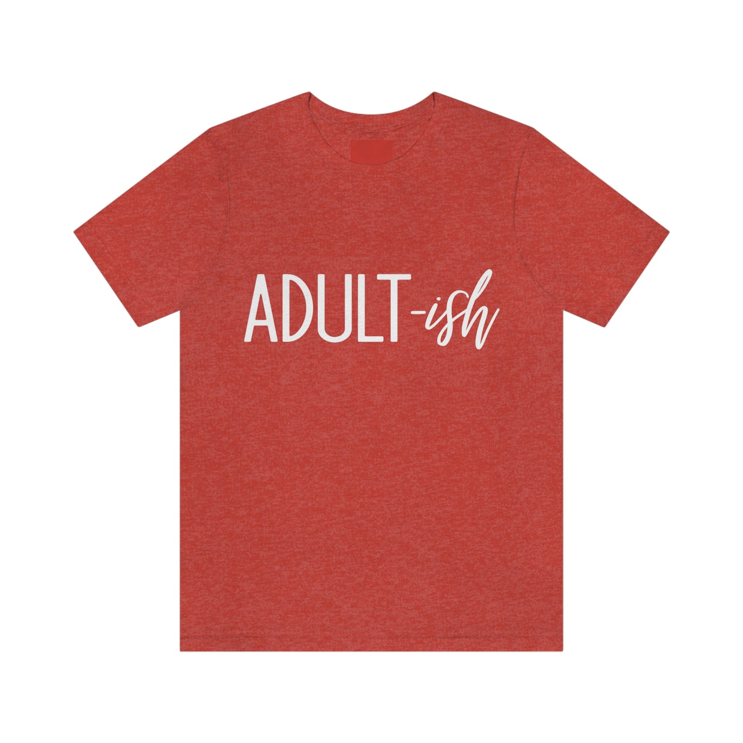 Adultish Cool Adulting Shirt