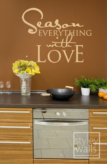 Season Everything with Love Vinyl Lettering Decal, Kitchen Wall Quote Wall Decal, Vinyl Lettering for Kitchen Decor, Kitchen Wall Sticker