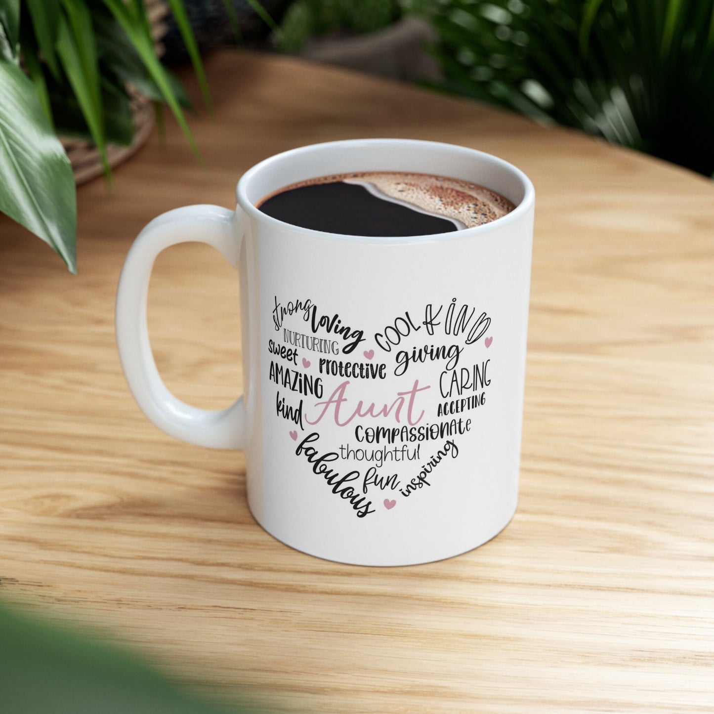 Aunts Heart Gift Mug, Mug For Aunts, Funny Mug, Gift Coffee Mug, Coffee Quotes Mug, Cup for Coffee, Ceramic Coffee Mug 11oz