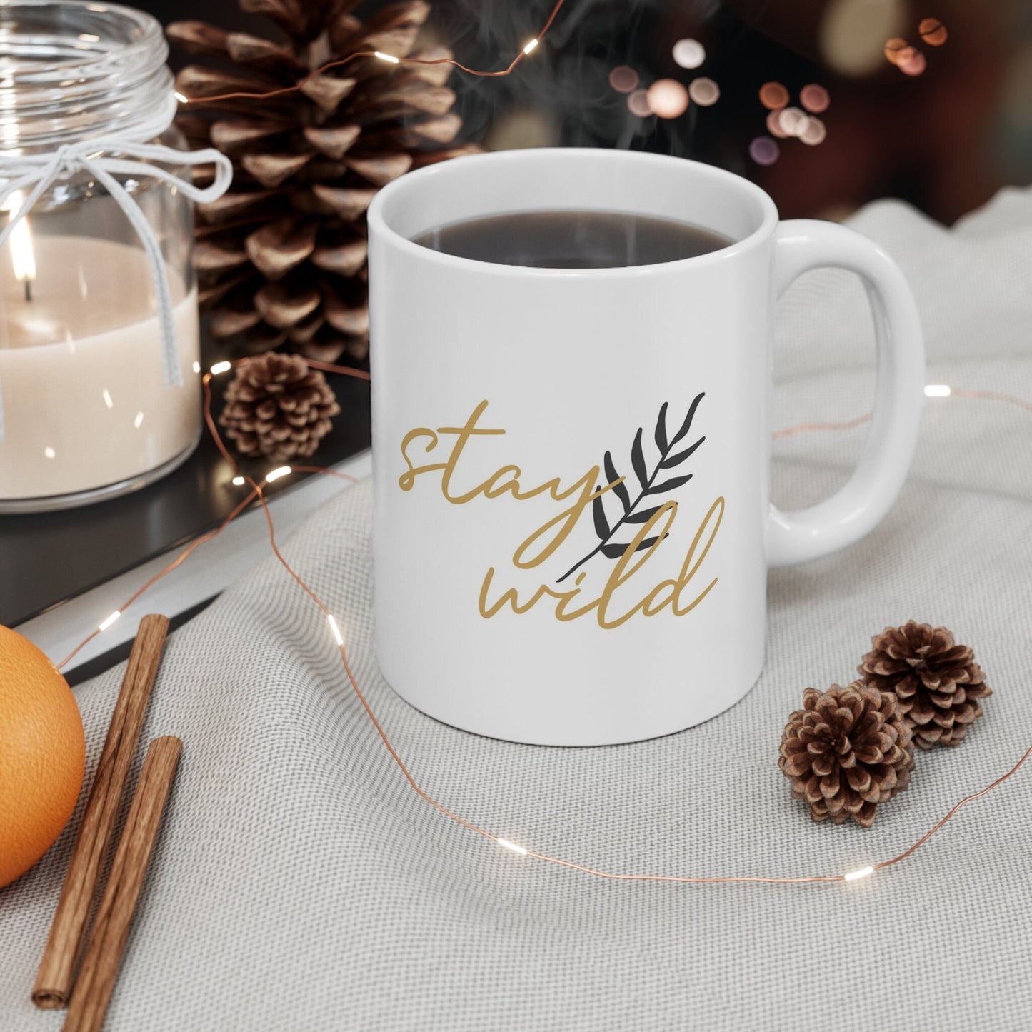 Stay Wild Quote Mug, Boho Mug, Birthday Gift Mug, Inspirational Mug, White Ceramic Coffee Mug 11oz, Customized Mug