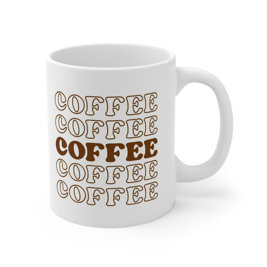 Coffee Lover Mug, Gift Coffee Mug, Inspirational Mug, Coffee Quotes Mug, Cup for Coffee or Tea, Ceramic Coffee Mug 11oz, Drink Coffee Mug